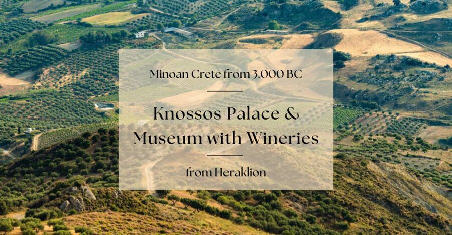 Minoan Crete: Knossos Palace & Heraklion Museum with Winery - Should you book this Minoan Crete tour?