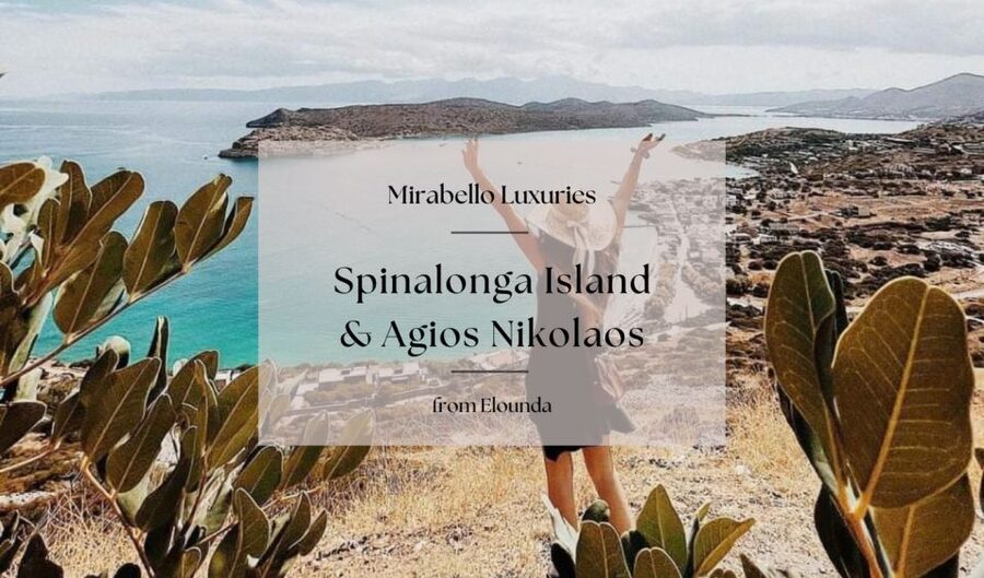 Mirabello Luxuries with Spinalonga & Agios Nikolaos - What to Pack and How to Pace Yourself