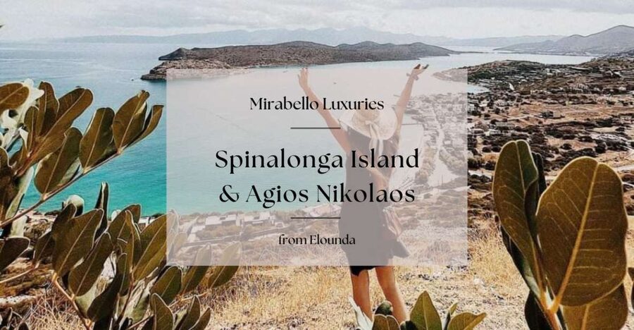Mirabello Luxuries with Spinalonga & Agios Nikolaos - Spinalonga Fortress by Boat: History You Can Actually See