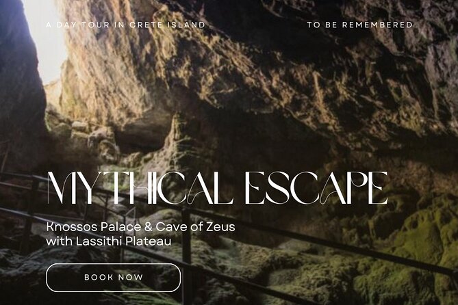 Mythical Escape: Zeus Cave & Knossos Palace with Lassithi Plateau from Heraklion - Price and Value for a Private Group of Up to 3