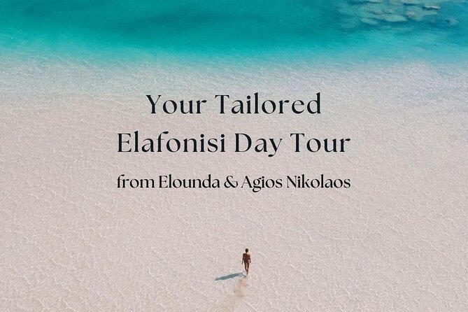 Your Tailored Elafonisi Escape. Luxury Day Tour from Elounda. - Agios Nikolaos start, then the long drive across West Crete
